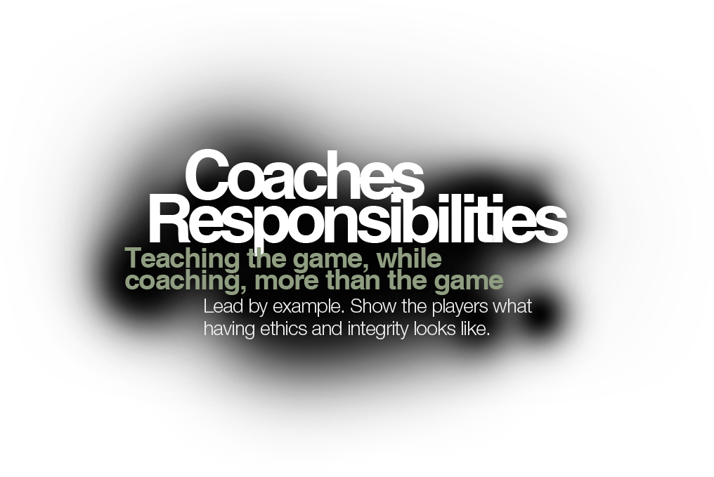 Coaches Responsibilities