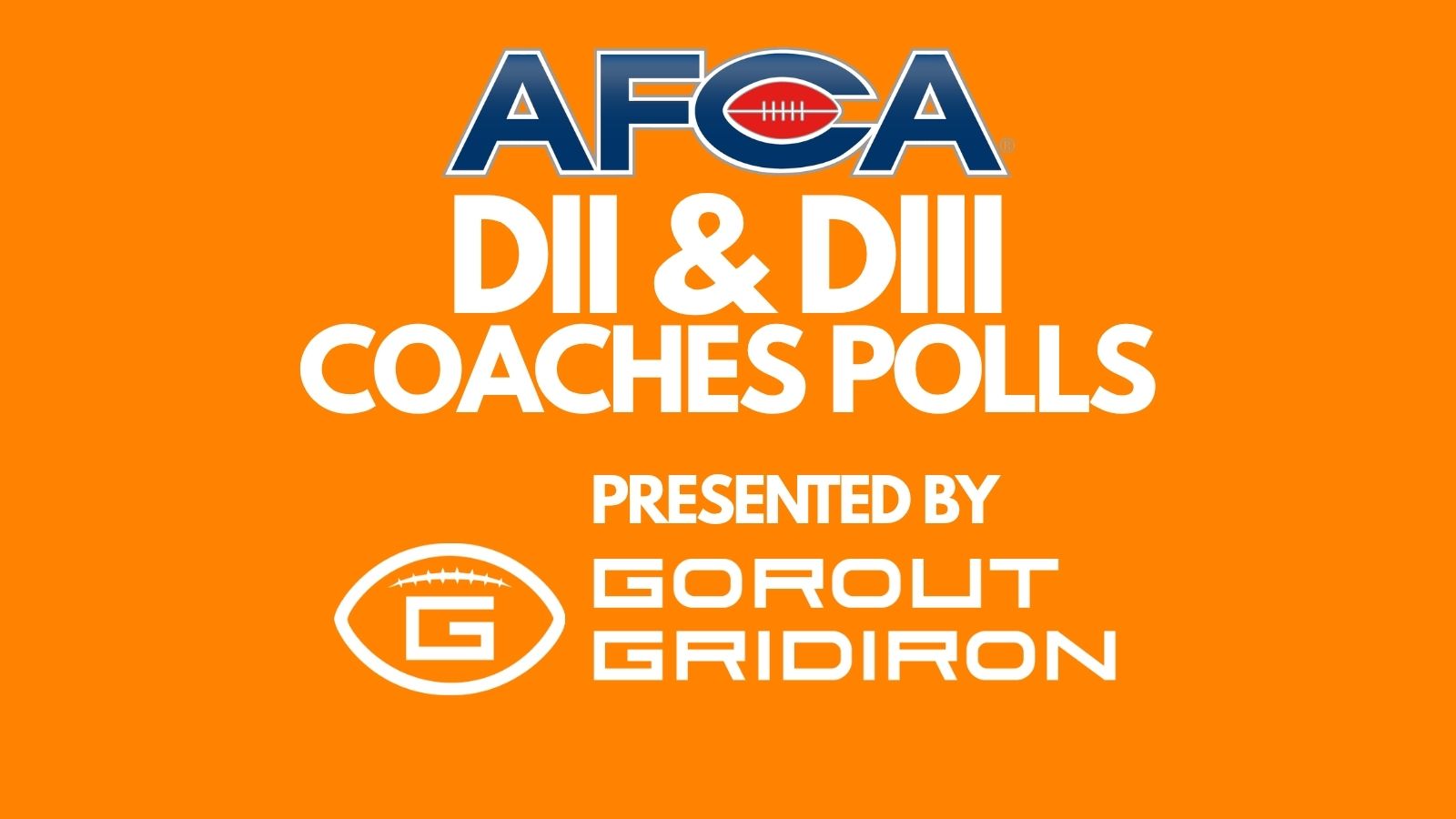 AFCA Names GoRout Gridiron presenting sponsor for D2 & D3 Coaches Polls