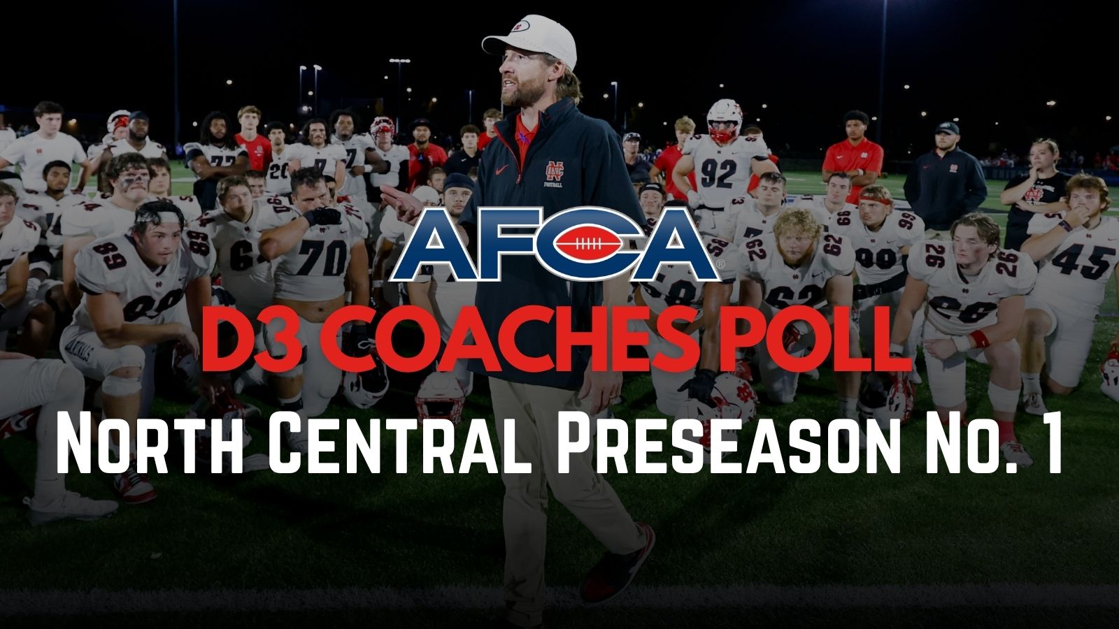 North Central Picked No. 1 In AFCA D3 Preseason Poll