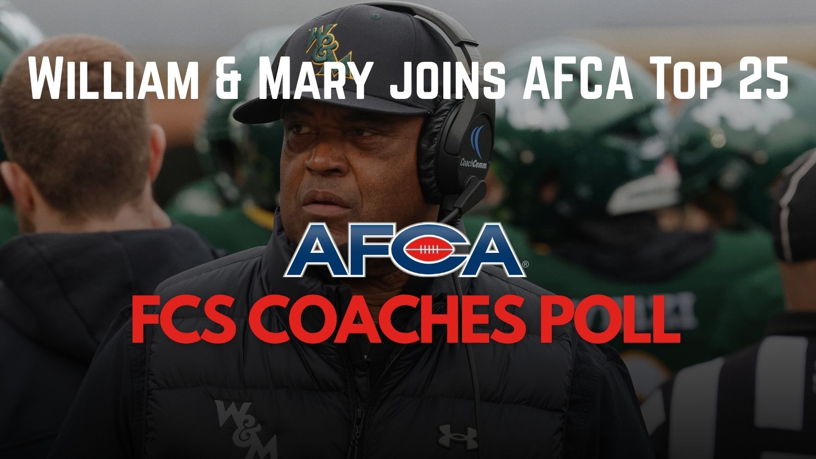 William & Mary jumps into the AFCA FCS Coaches Poll After Week 0