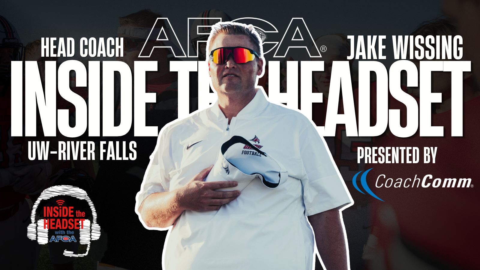 Jake Wissing joins the Inside the Headset Podcast